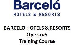 Training Course - BARCELÓ HOTELS & RESORTS Advanced Opera V5